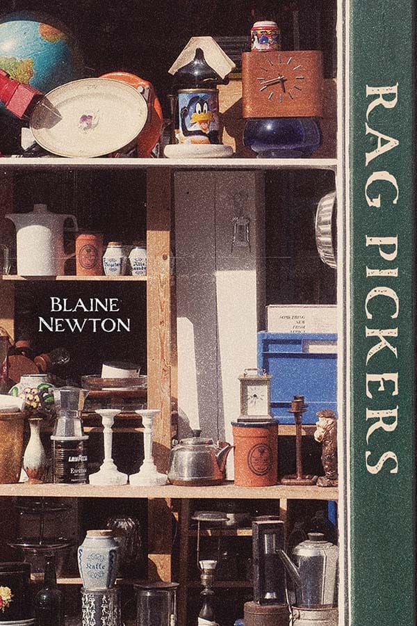 Rag Pickers by Blaine Newton